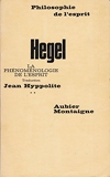 La phénoménologie de l'esprit - Tome II - Aubier Montaigne