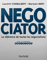 Negociator - La référence de toutes les négociations - Prix Académie Sciences Commerciales - 2020 - La référence de toutes les négociations