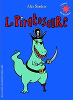 Le Piratosaure - L'heure des histoires - De 3 à 6 ans