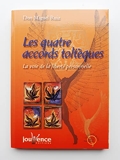 Les Quatre Accords Toltèques. La Voie De La liberté Personnelle - Jouvence Editions - 01/01/2003