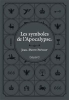 Symboles De L'Apocalypse (Les) 60 Mots-Clés