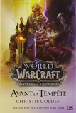 Warcraft - Avant la tempête (édition Canada) - Bragelonne