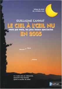 Le Ciel à l'oeil nu en 2005 de Guillaume Cannat