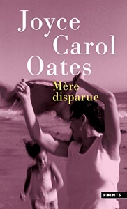 Mère disparue de Joyce Carol Oates