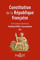 Constitution de la République française 2017 - 14e Éd.