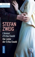 L'amour d'Erika Ewald / Die Liebe der erika Ewald - Edition bilingue