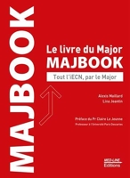 MAJBOOK. Le livre du Major - Tout l'iECN par le Major