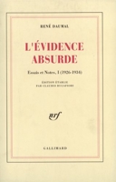 Essais et notes, I : L'Évidence absurde - (1926-1934)