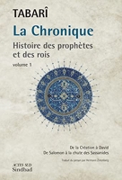 La Chronique - Histoire Des Prophetes Et Des Rois