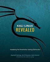 Kali Linux Revealed - Mastering the Penetration Testing Distribution