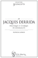 Jacques Derrida - Politique et éthique de l'animalité