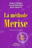 La méthode Merise. Principes et outils