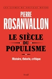 Le Siècle du populisme. Histoire, théorie, critique - Seuil - 09/01/2020