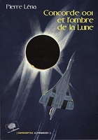 Concorde 001 et l'ombre de la Lune