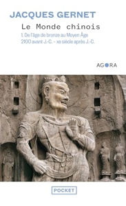Le Monde Chinois - Tome 1, De L'age De Bronze Au Moyen Age de Jacques Gernet