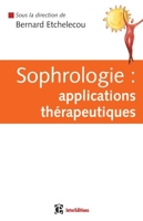 Sophrologie - Applications thérapeutiques