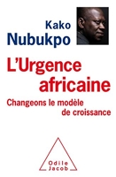 L'Urgence africaine - Changeons le modèle de croissance!