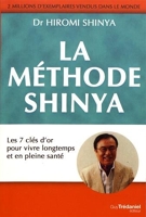 La méthode Shinya