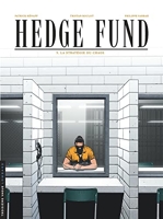 Hedge Fund - Tome 3 - La Stratégie du chaos