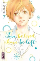 Love, be loved Leave, be left - Tome 7