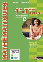 Mathématiques 1re/Tle Bac Pro - Groupement C