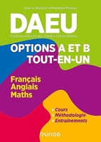 DAEU - Options A et B - Tout en un - Français, Anglais, Mathématiques