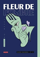 Fleur de l'ombre - Tome 1 - Format Kindle - 8,99 €