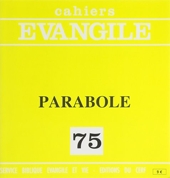 Cahiers Evangile numéro 75 Parabole