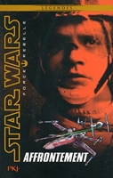 Star Wars Force Rebelle Tome 4 - Affrontement