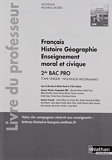 Français Histoire Géographie Enseignement moral et civique 2ème année BAC PRO - Professeur (Regards