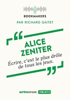 Alice Zeniter, une écrivaine au travail - Bookmakers