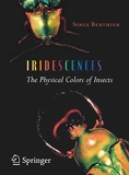Iridescences - The Physical Colors of Insects (English Edition) - Format Kindle - 88,61 €