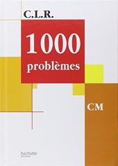 1000 problèmes, CM de Leclec'h-Lucas Janine