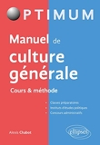Manuel De Culture Générale - Cours & Méthode