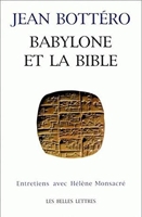 Babylone et la bible - Entretien avec H. Monsacré.