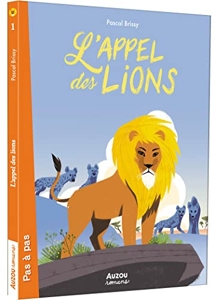 L'Appel Des Lions de Pascal BRISSY