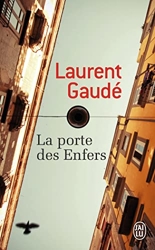 La porte des Enfers de Laurent Gaudé
