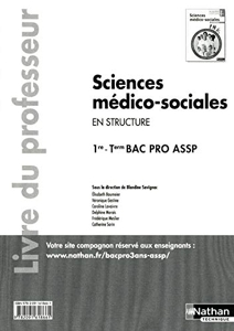 Sciences médico-sociales - 1re et Term Bac Pro ASSP d'Élisabeth Baumeier