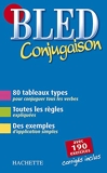 BLED Conjugaison - Hachette Éducation - 10/01/2007