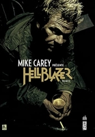 Mike Carey présente Hellblazer - Tome 3