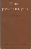 Cinq psychanalyses - Presses Universitaires De France
