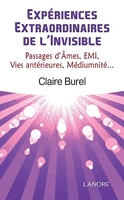 Expériences Extraordinaires de l’Invisible - Passages d’Âmes, EMI, Vies antérieures, Médiumnité… - Format Kindle - 9,99 €