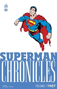 Superman Chronicles 1987 volume 1 de Byrne John