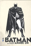 BATMAN ANNÉE UN de Frank Miller ,David Mazzucchelli ( 27 juillet 2012 ) - Urban Comics (27 juillet 2012) - 27/07/2012