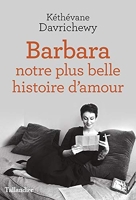 Barbara. Notre plus belle histoire d’amour
