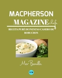 Macpherson Magazine Chef's - Receta Pure de patatas casero de Robuchon