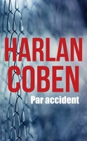 Par accident - France Loisirs - 01/03/2018