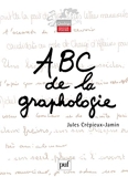 ABC de la graphologie - Puf - 10/06/2004