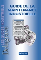 Guide de la maintenance industrielle ED08