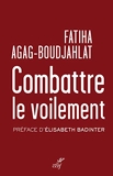 Combattre le voilement - Entrisme islamiste et multiculturalisme - Format Kindle - 11,99 €